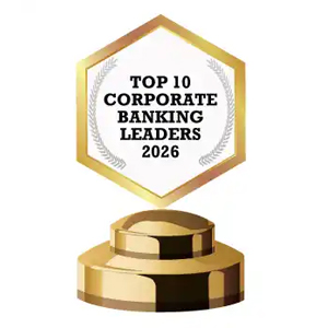 Top 10 Corporate Banking Leaders - 2026